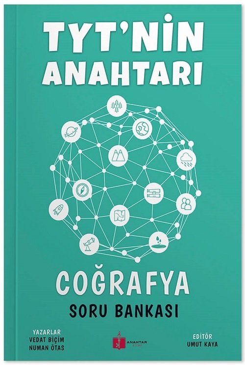 Anahtar Kitap YKS TYT Coğrafya TYT nin Anahtarı Soru Bankası - Vedat Biçim, Numan Ötas Anahtar Kitap