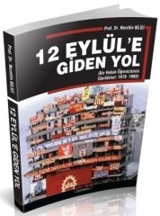 12 Eylül'e Giden Yol - Nurettin Bilici Savaş Yayınları