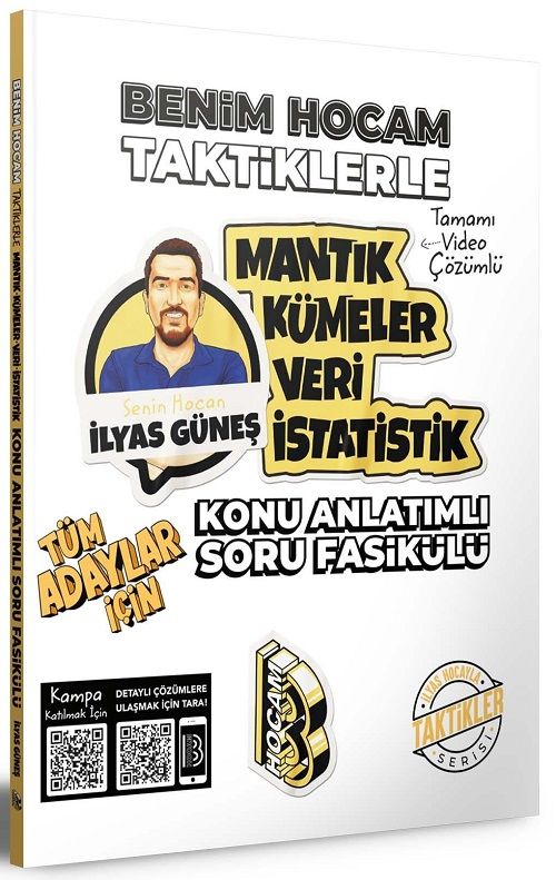 Benim Hocam YKS TYT AYT KPSS Tüm Adaylar İçin Taktiklerle Mantık, Kümeler, Veri ve İstatistik Konu Anlatımlı Soru Fasikülü - İlyas Güneş Benim Hocam Yayınları