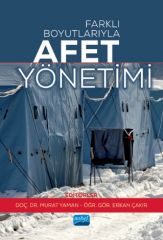 Nobel Farklı Boyutlarıyla Afet Yönetimi - Murat Yaman, Erkan Çakır Nobel Akademi Yayınları