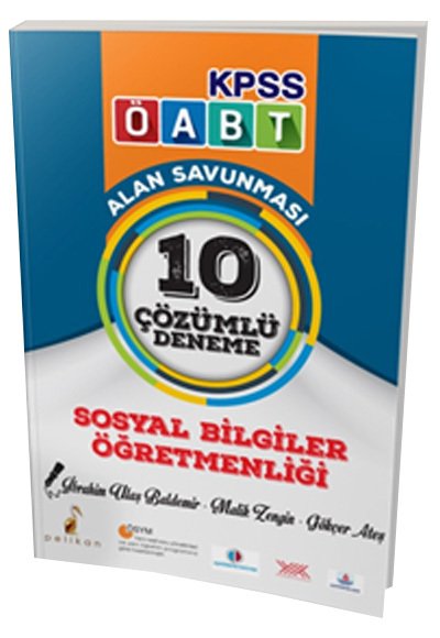 Pelikan 2018 ÖABT Sosyal Bilgiler Öğretmenliği Çözümlü 10 Deneme Pelikan Yayınevi