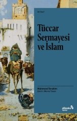 Albaraka Tüccar Sermayesi ve İslam - Mahmood İbrahim Albaraka Yayınları