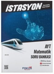 Fokus Net AYT Matematik İstasyon Soru Bankası Fokus Net Yayıncılık