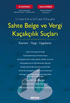 Seçkin Sahte Belge ve Vergi Kaçakçılık Suçları - Ali Çakmakcı, Semra Köseer Seçkin Yayınları