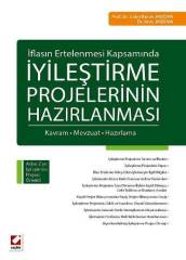 Seçkin İflasın Ertelenmesi Kapsamında İyileştirme Projelerinin Hazırlanması - Sabri Burak Arzova, Arzu Arzova Seçkin Yayınları