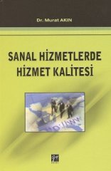 Gazi Kitabevi Sanal Hizmetlerde Hizmet Kalitesi - Murat Akın Gazi Kitabevi