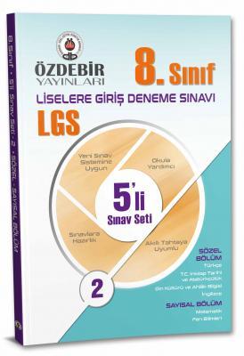 Özdebir 8. Sınıf LGS Tüm Dersler 5 li Deneme Seti-2 Özdebir Yayınları