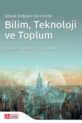 Pegem Sosyal Değişim Sürecinde Bilim, Tekonoloji ve Toplum - Ali Meydan Pegem Akademik Yayınları