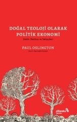 Albaraka Doğal Teoloji Olarak Politik Ekonomi - Paul Oslington Albaraka Yayınları