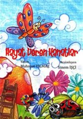 Hayat Veren Kanatlar - Mahmut Yılmaz Eğiten Kitap