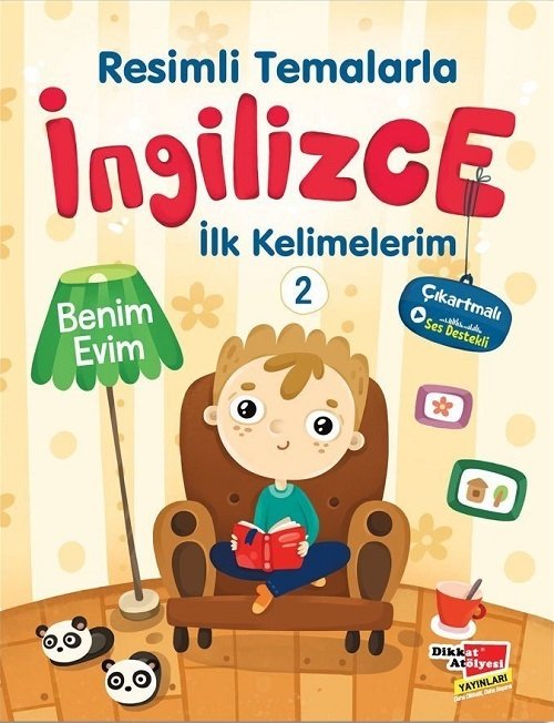 Dikkat Atölyesi Resimli Temalarla İngilizce İlk Kelimelerim 2 - Benim Evim Dikkat Atölyesi Yayınları