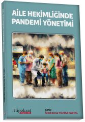 Hipokrat Aile Hekimliğinde Pandemi Yönetimi - İdeal Beraa Yılmaz Kartal Hipokrat Kitabevi