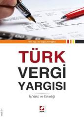 Seçkin Türk Vergi Yargısı - Yaşar Ayyıldız Seçkin Yayınları