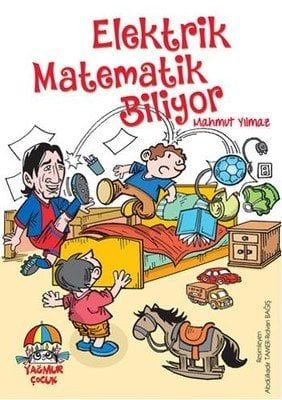 Elektrik Matematik Biliyor - Mahmut Yılmaz Eğiten Kitap