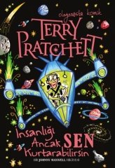 Johnny Maxwell: İnsanlığı Ancak Sen Kurtarabilirsin - Terry Pratchett Tudem Yayınları