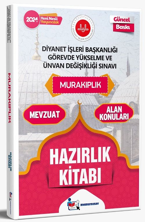 Memur Sınav 2024 Diyanet İşleri Başkanlığı Murakıplık Mevzuat Konuları Konu Anlatımlı Hazırlık Kitabı Görevde Yükselme Memur Sınav