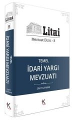 Kuram Litai Temel İdari Yargı Mevzuatı Mevzuat Dizisi 8 Kuram Kitap Yayınları