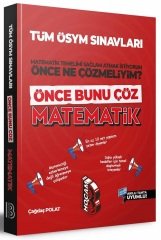 Benim Hocam Tüm ÖSYM Sınavları İçin Matematik Önce Bunu Çöz Soru Bankası Benim Hocam Yayınları