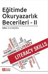 Pegem Eğitimde Okuryazarlık Becerileri-II - Güneş Korkmaz, Arcan Aydemir Pegem Akademi Yayınları