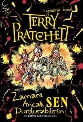 Johnny Maxwell: Zamanı Ancak Sen Durdurabilirsin - Terry Pratchett Tudem Yayınları