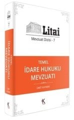 Kuram Litai Temel İdare Hukuku Mevzuatı Mevzuat Dizisi 7 Kuram Kitap Yayınları