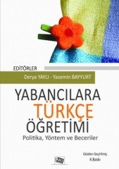 Anı Yayıncılık Yabancılara Türkçe Öğretimi - Derya Yaylı, Yasemin Bayyurt Anı Yayıncılık