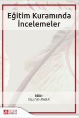 Pegem Eğitim Kuramında İncelemeler - Oğuzhan Atabek Pegem Akademi Yayıncılık