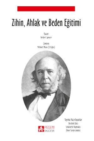 Pegem Zihin, Ahlak ve Beden Eğitimi Herbert Spencer Pegem Akademi Yayıncılık