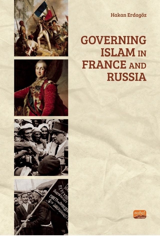 Nobel Governing Islam in France and Russia - Hakan Erdagöz Nobel Bilimsel Eserler