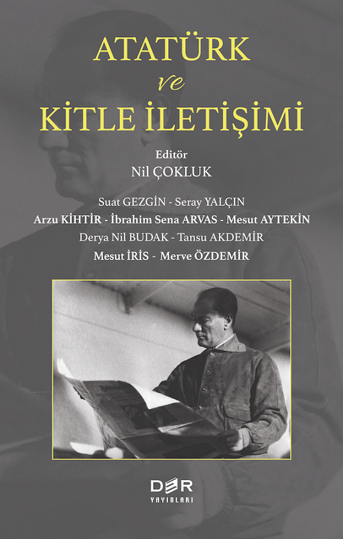 Der Yayınları Atatürk ve Kitle İletişimi - Nil Çokluk Der Yayınları