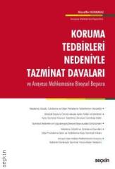 Seçkin Koruma Tedbirleri Nedeniyle Tazminat Davaları - Muzaffer Korkmaz Seçkin Yayınları