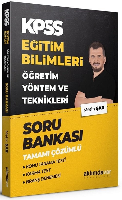 Aklımdavar KPSS Eğitim Bilimleri Öğretim Yöntem ve Teknikleri Soru Bankası Çözümlü - Metin Şar Aklımdavar Yayıncılık