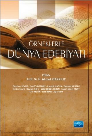 Nobel Örneklerle Dünya Edebiyatı - H. Ahmet Kırkkılıç Nobel Akademi Yayınları