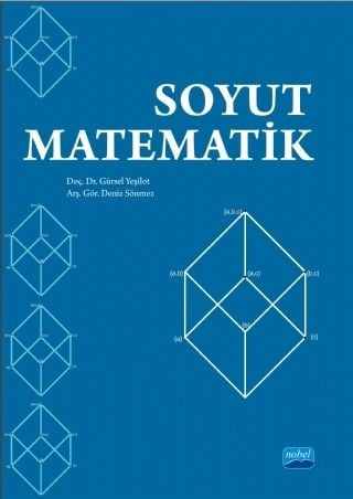 Nobel Soyut Matematik - Gürsel Yeşilot, Deniz Sönmez Nobel Akademi Yayınları