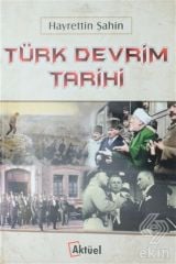 Alfa Aktüel Türk Devrim Tarihi - Hayrettin Şahin Alfa Aktüel Yayınları