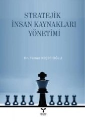 Umuttepe Stratejik İnsan Kaynakları Yönetimi - Tamer Keçecioğlu Umuttepe Yayınları