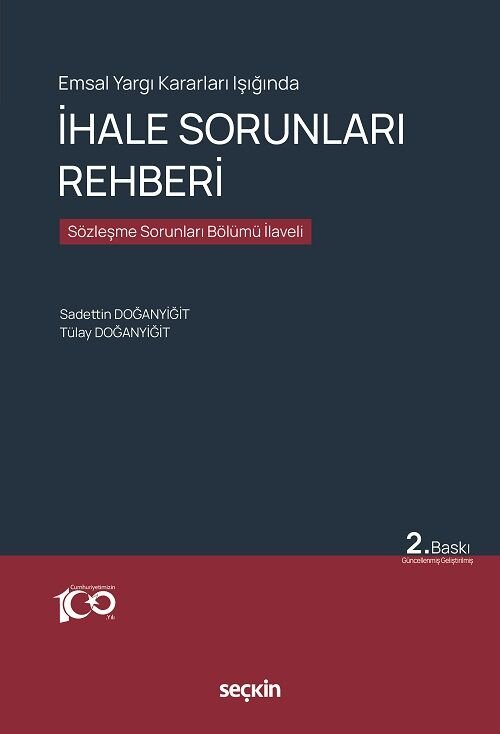 Seçkin İhale Sorunları Rehberi - Sadettin Doğanyiğit, Tülay Doğanyiğit Seçkin Yayınları