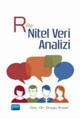 Nobel R ile Nitel Veri Analizi - Duygu Koçak Nobel Akademi Yayınları