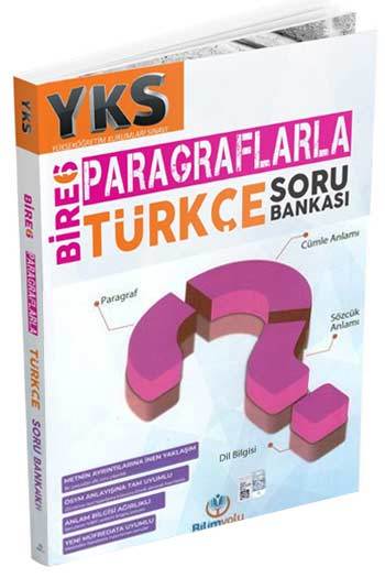 Bilim Yolu YKS Bire 6 Paragraflarla Türkçe Soru Bankası Bilim Yolu Yayınları