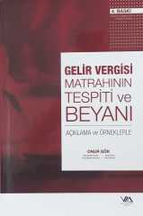 VMD Gelir Vergisi Matrahının Tespiti ve Beyanı 4. Baskı - Onur Gök Vergi Müfettişleri Derneği Yayınları