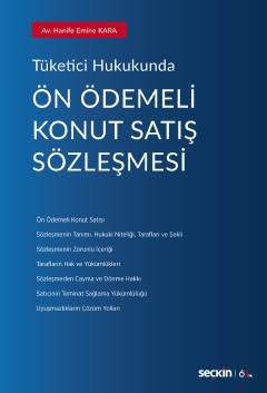 Seçkin Ön Ödemeli Konut Satış Sözleşmesi - Hanife Emine Kara Seçkin Yayınları