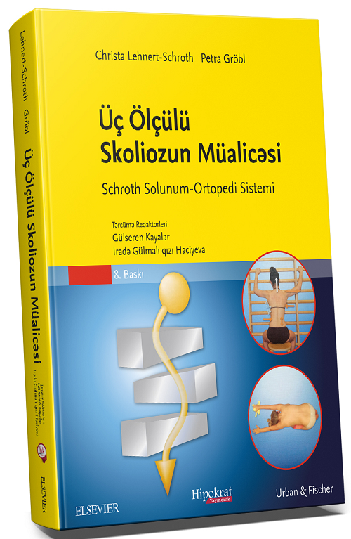 Hipokrat Üç Ölçülü Skoliozun Müalicæsi - Gülseren Kayalar, Irade Gülmalı qızı Haciyeva Hipokrat Kitabevi