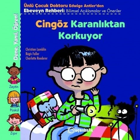 Dene, Yanıl, Öğren: Cingöz Karanlıktan Korkuyor - Christian Lamblin Uçanbalık Yayınları