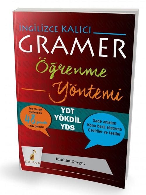 Pelikan YDT YÖKDİL YDS İngilizce Kalıcı Gramer Öğrenme Yöntemi Pelikan Yayınları