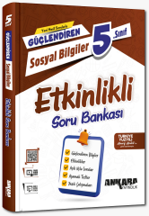 Ankara Yayıncılık 5. Sınıf Sosyal Bilgiler Güçlendiren Etkinlikli Soru Bankası Ankara Yayıncılık