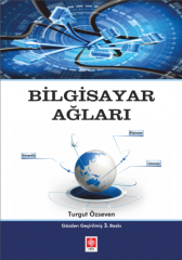 Ekin Bilgisayar Ağları 3. Baskı - Turgut Özseven Ekin Yayınları