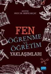 Nobel Fen Öğrenme ve Öğretim Yaklaşımları - Behiye Akçay Nobel Akademi Yayınları