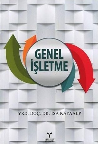 Umuttepe Genel İşletme - İsa Kayaalp Umuttepe Yayınları