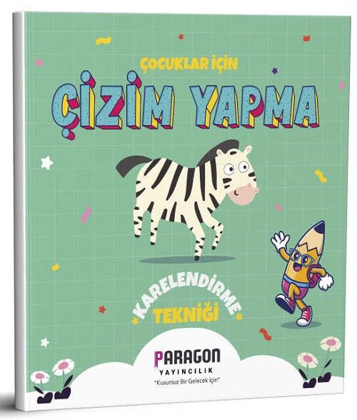 Paragon Çocuklar İçin Çizim Yapma Karelendirme Tekniği Paragon Yayıncılık