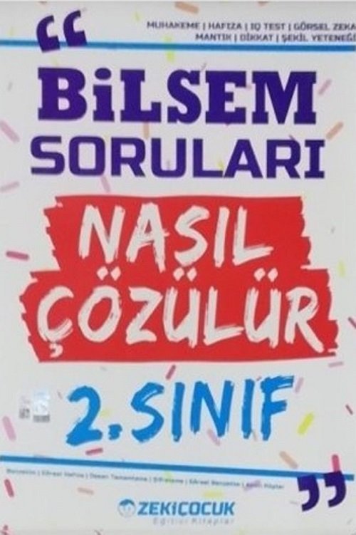 Zeki Çocuk 2. Sınıf Bilsem Soruları Nasıl Çözülür Zeki Çocuk Yayınları